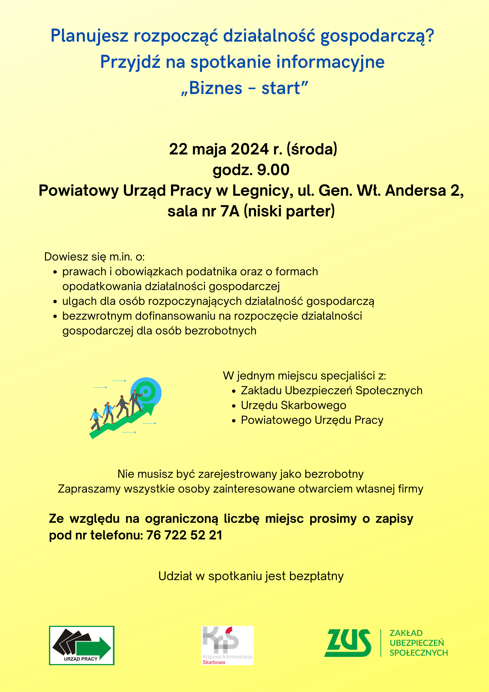 Zaproszenie na spotkanie z ekspertami, którzy udzielą informacji na temat rozpoczęcia działalności gospodarczej. Spotkanie odbędzie się 22 maja 2024 w PUP w Legnicy.
